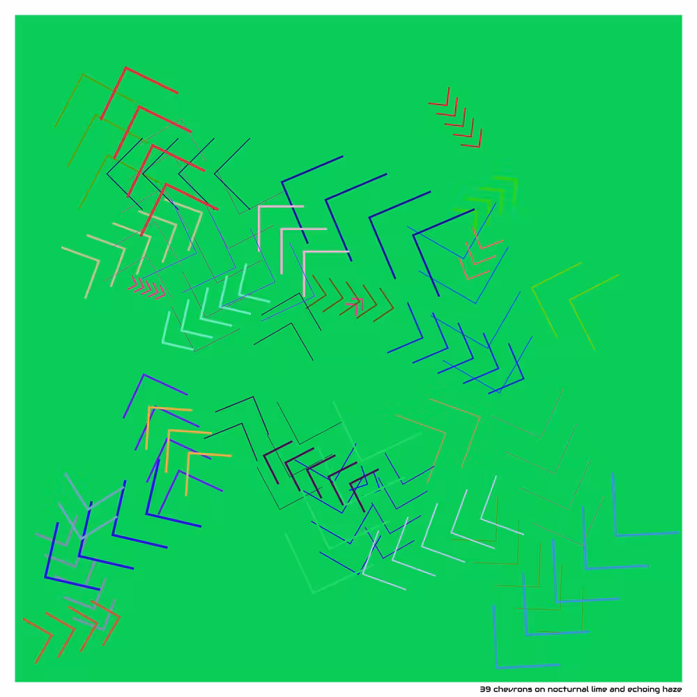 39 chevrons on nocturnal lime and echoing haze