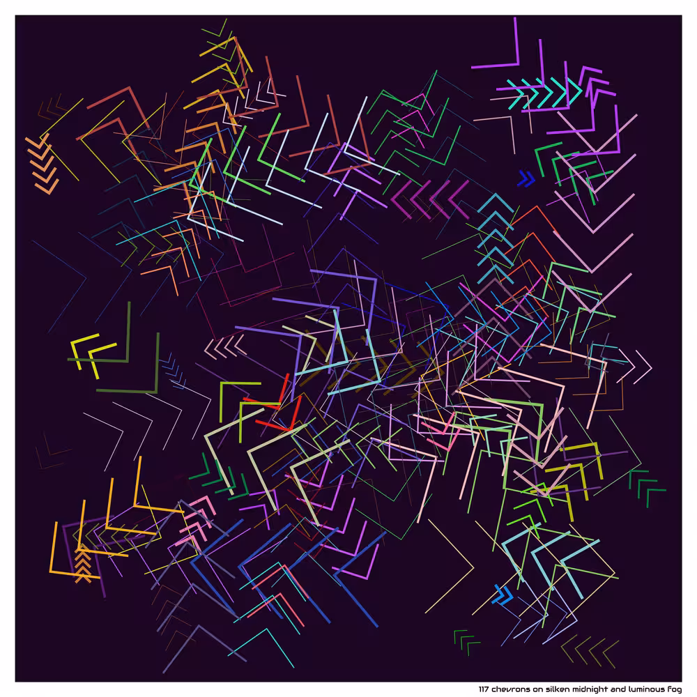 117 chevrons on silken midnight and luminous fog