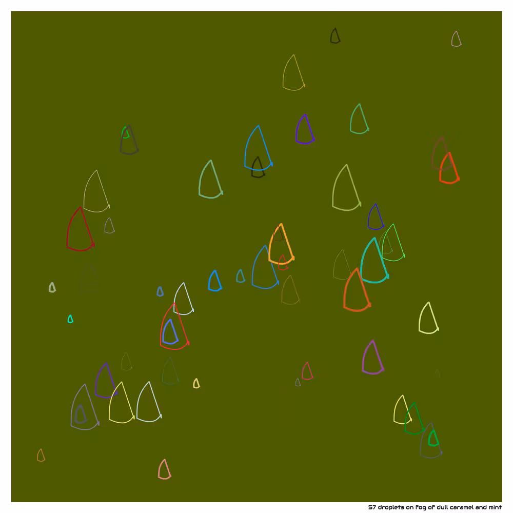 57 droplets on fog of dull caramel and mint
