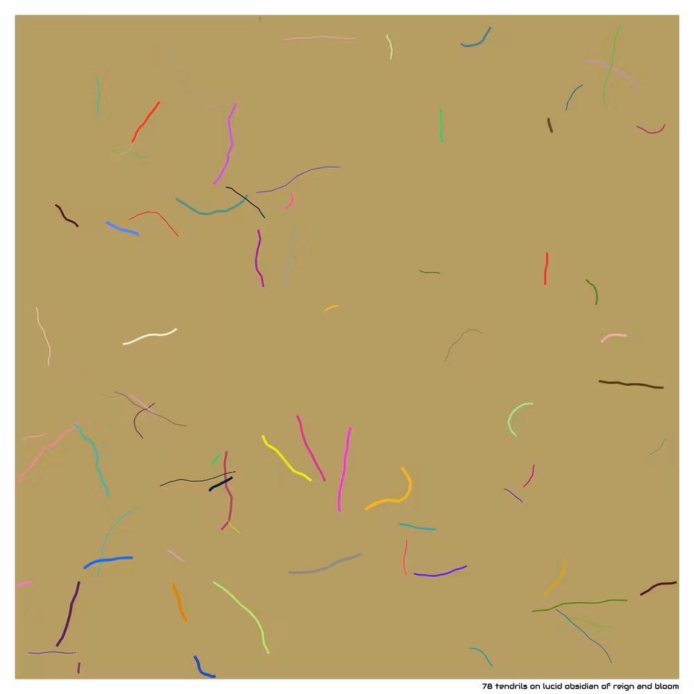 78 tendrils on lucid obsidian of reign and bloom