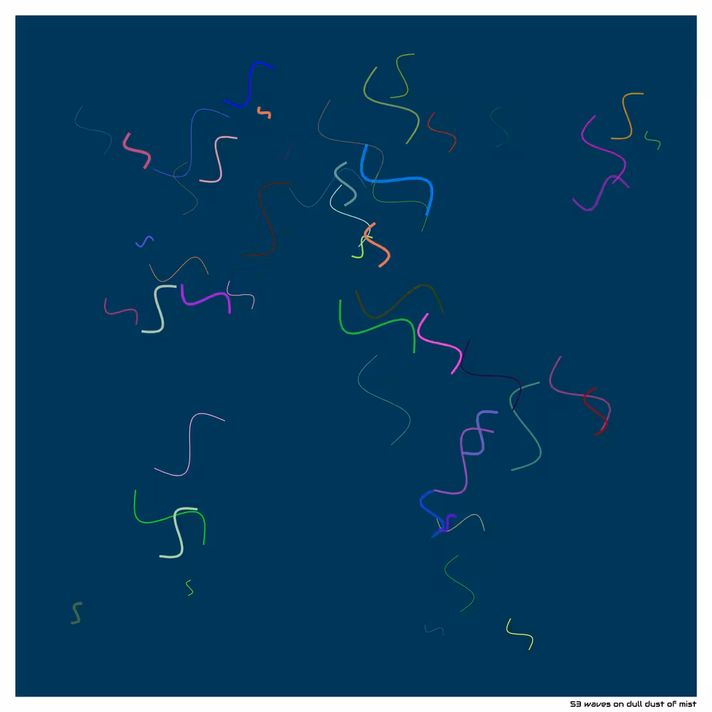 53 waves on dull dust of mist