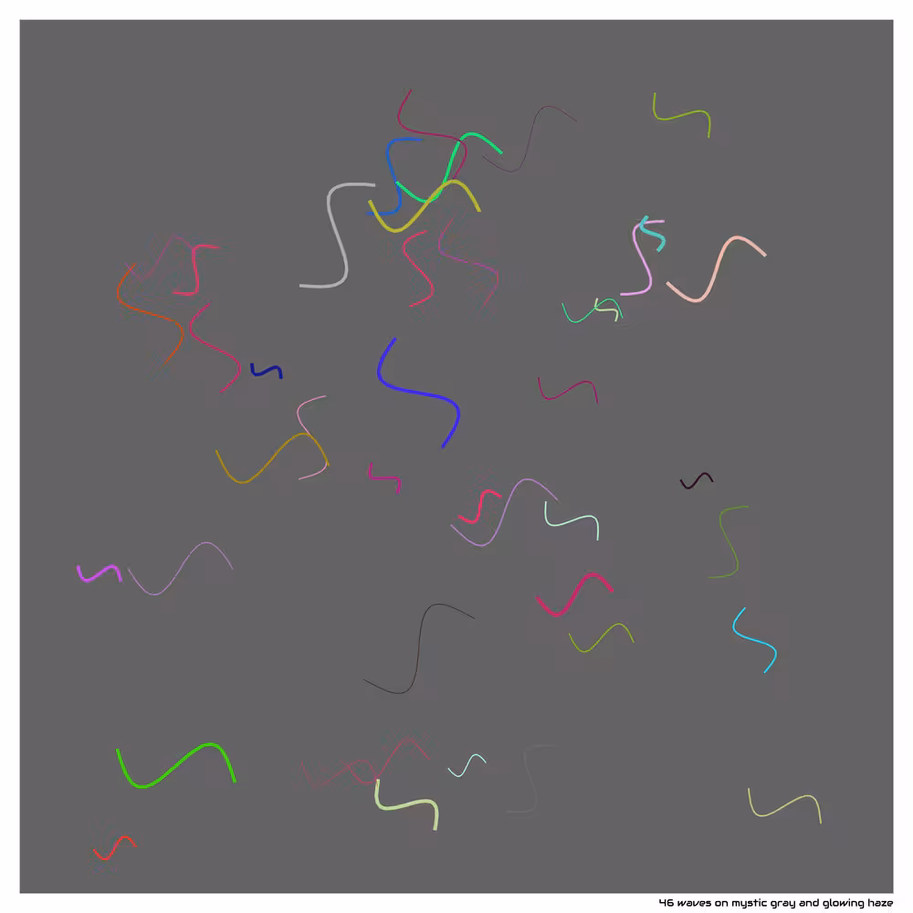 46 waves on mystic gray and glowing haze