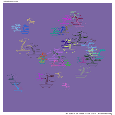When Hazel Basin unto Remaining — Bonsai, 37 elements