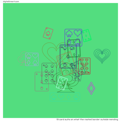 What the Rooted Border outside Mending — 19 card suits