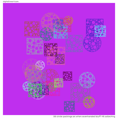 When Evenhanded Bluff till Collecting — 33 circle packings