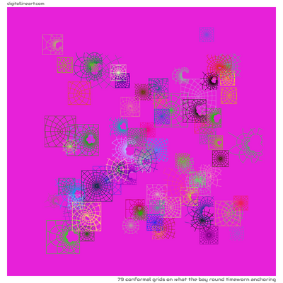 What the Bay round Timeworn Anchoring — 79 conformal grids