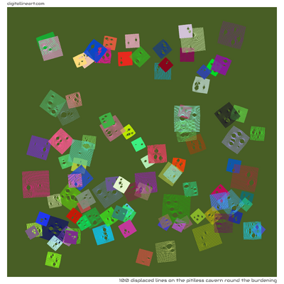 The Pitiless Cavern round the Burdening — 100 displaced lines