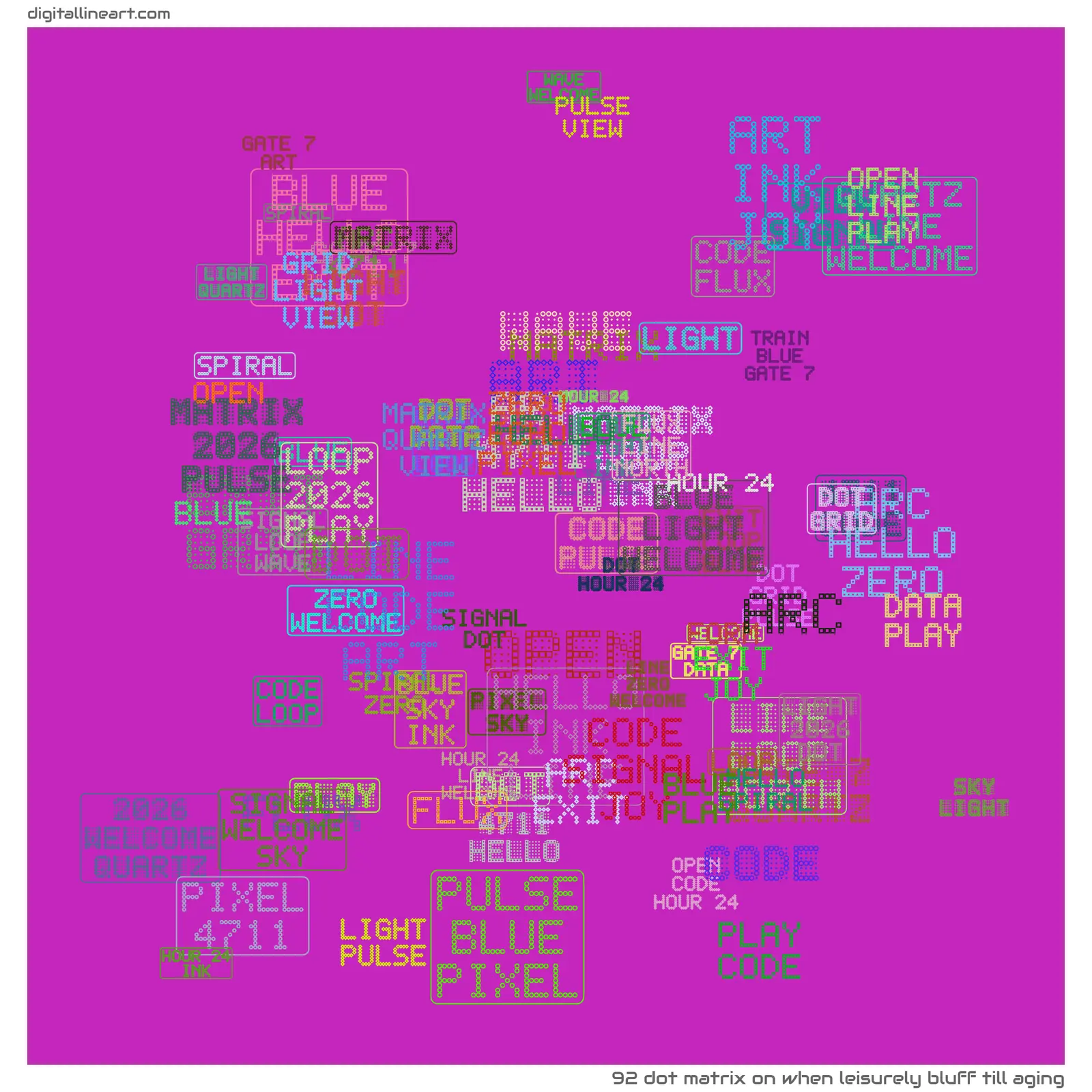 When Leisurely Bluff till Aging — Dot Matrix, 92 elements