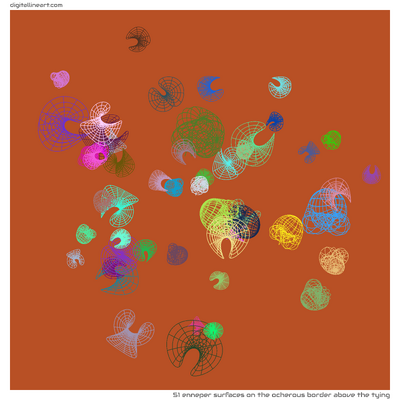 The Ocherous Border above the Tying — 51 Enneper surfaces