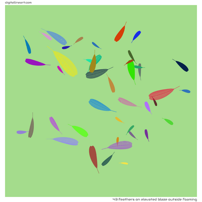 Elevated Blaze outside Foaming — 43 feathers