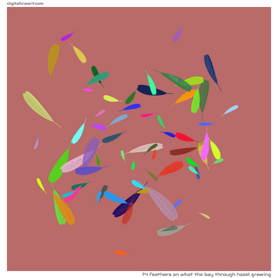 What the Bay through Hazel Growing — 74 feathers