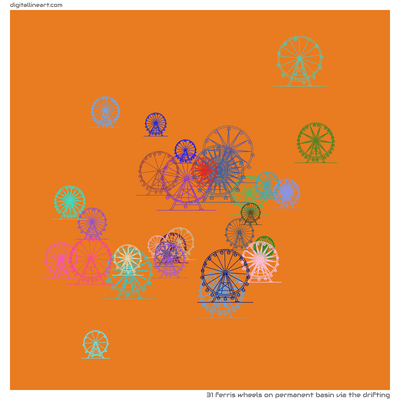 Permanent Basin via the Drifting — 31 ferris wheels