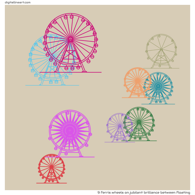 Jubilant Brilliance between Floating — 9 ferris wheels