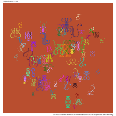 What the Distant Acre opposite Entwining — 85 flourishes