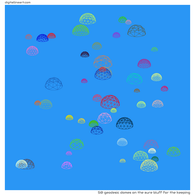 The Sure Bluff for the Keeping — 50 geodesic domes