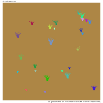 The Attentive Bluff over the Fashioning — 25 grass tufts