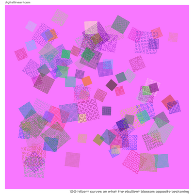 What the Ebullient Blossom opposite Beckoning — 100 Hilbert curves