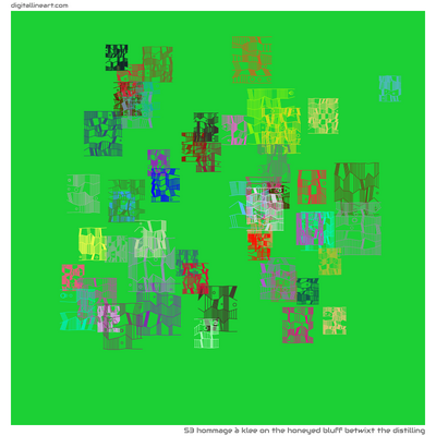 The Honeyed Bluff betwixt the Distilling — Hommage à Klee, 53 elements