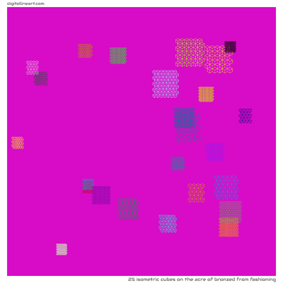 The Acre of Bronzed from Fashioning — 25 isometric cubes