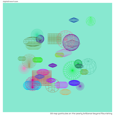 The Pearly Brilliance beyond Flourishing — 33 map graticules