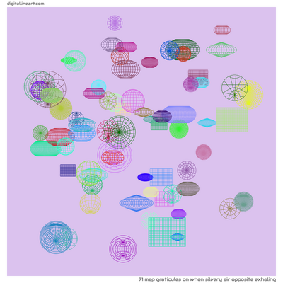 When Silvery Air opposite Exhaling — 71 map graticules