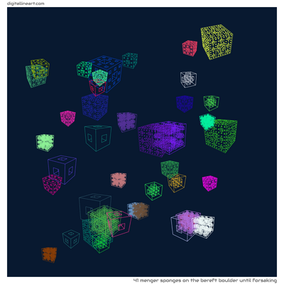 The Bereft Boulder until Forsaking — 41 menger sponges