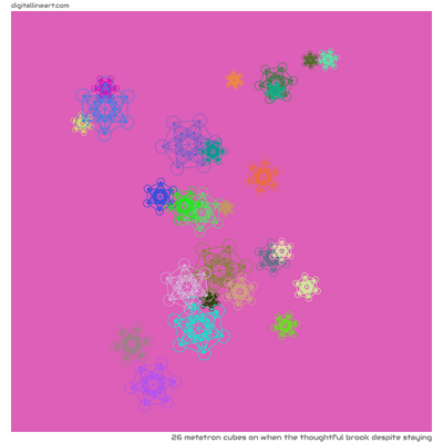 When the Thoughtful Brook despite Staying — 26 Metatron cubes