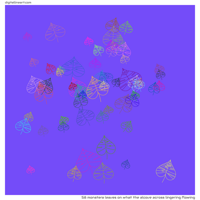 What the Alcove across Lingering Flowing — 58 monstera leaves