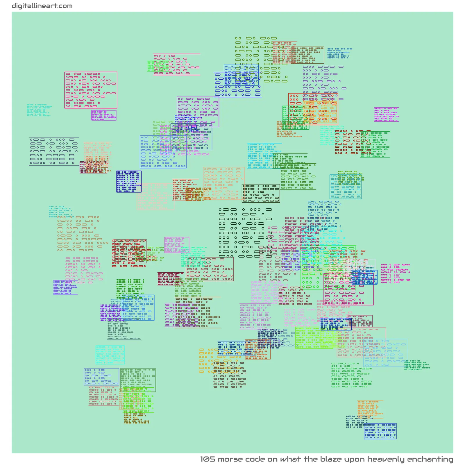 What the Blaze upon Heavenly Enchanting — Morse Code, 105 elements