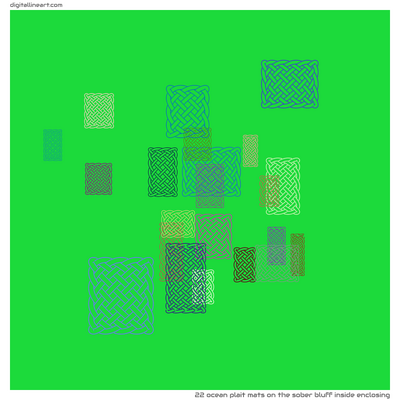 The Sober Bluff Inside Enclosing — 22 ocean plait mats