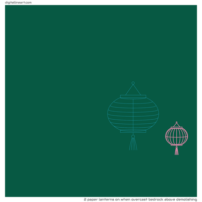 When Overcast Bedrock above Demolishing — 2 paper lanterns