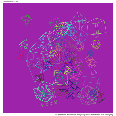 Weighty Bluff between the Hedging — 61 Platonic solids