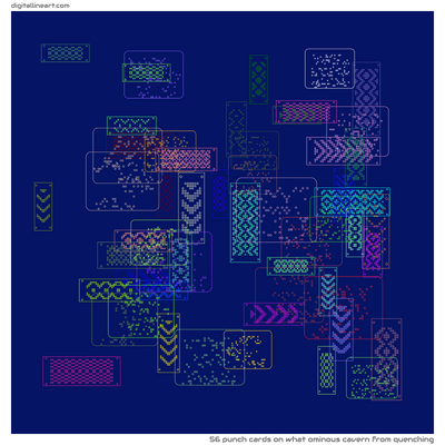 What Ominous Cavern from Quenching — 56 punch cards