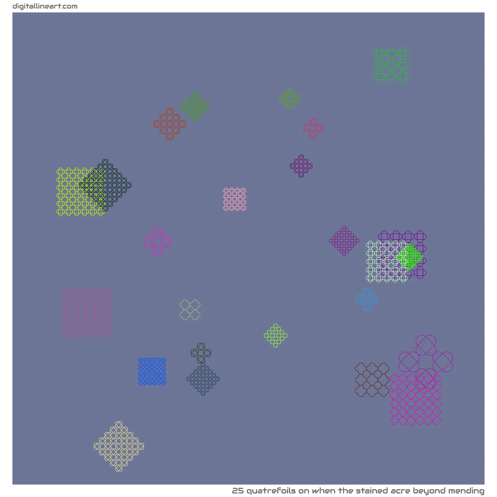 When the Stained Acre beyond Mending — 25 quatrefoils