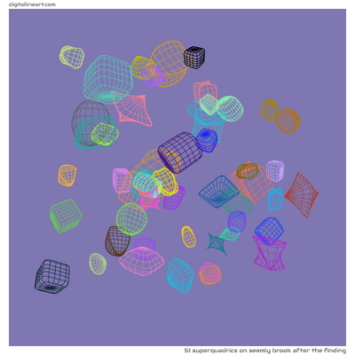 Seemly Brook after the Finding — 51 superquadrics