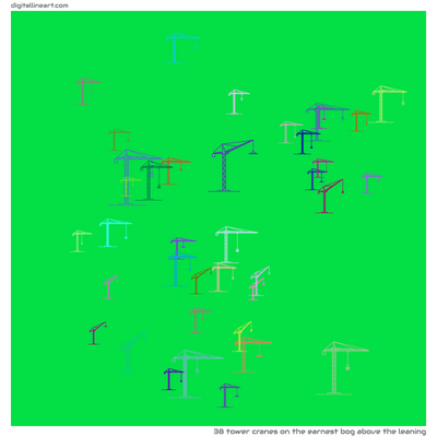 The Earnest Bog above the Leaning — 38 tower cranes