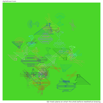 What the Atoll before Meditative Bracing — 52 track plans