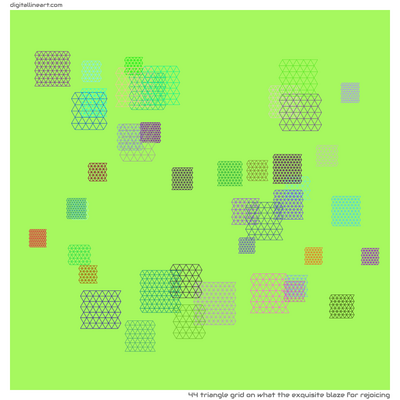 What the Exquisite Blaze for Rejoicing — Triangle Grid, 44 elements