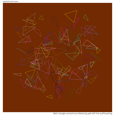 Faltering Ash off the Suffocating — 103 triangle variants