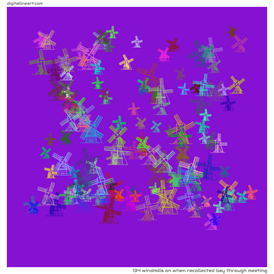 When Recollected Bay through Meeting — 134 windmills