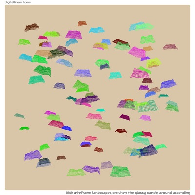 When the Glassy Candle Around Ascending — 100 wireframe landscapes