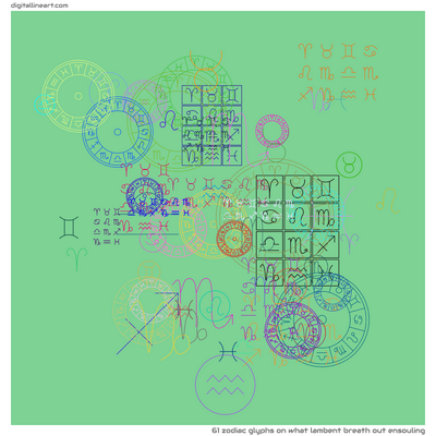 What Lambent Breath out Ensouling — 61 zodiac glyphs