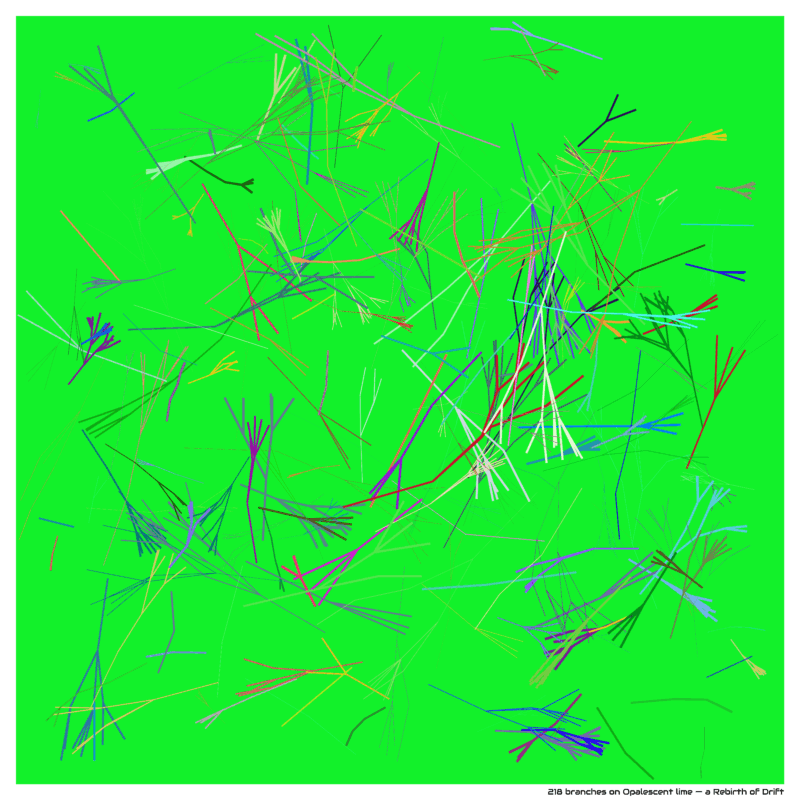 218 branches on Opalescent lime — a Rebirth of Drift
