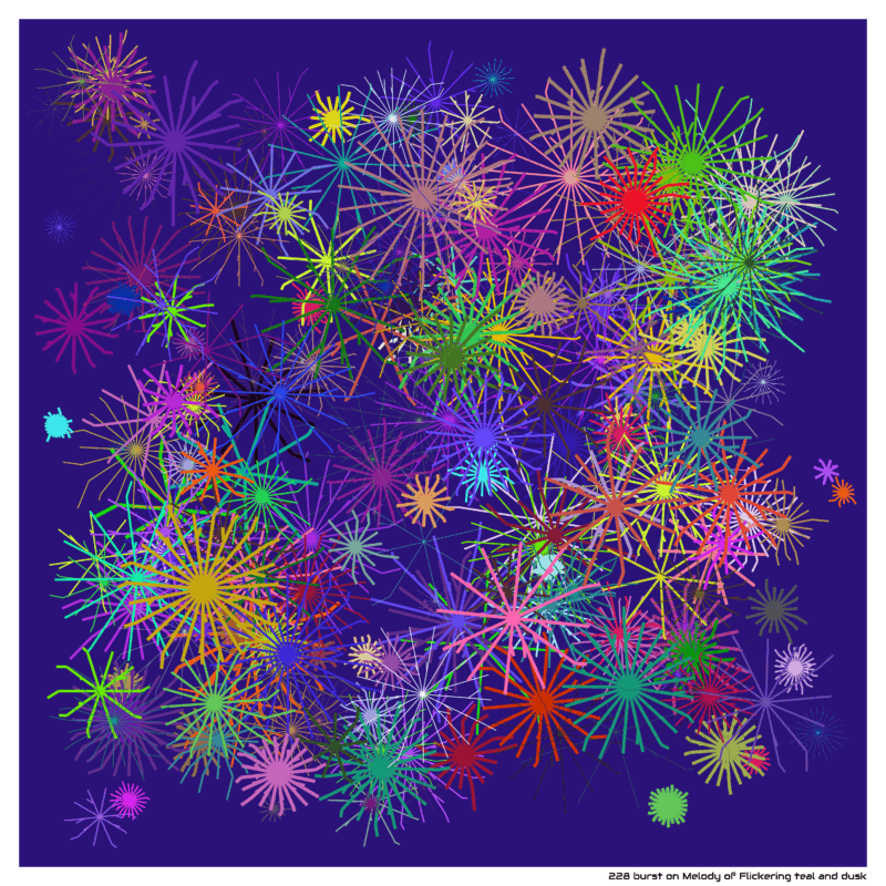 228 burst on Melody of Flickering teal and dusk