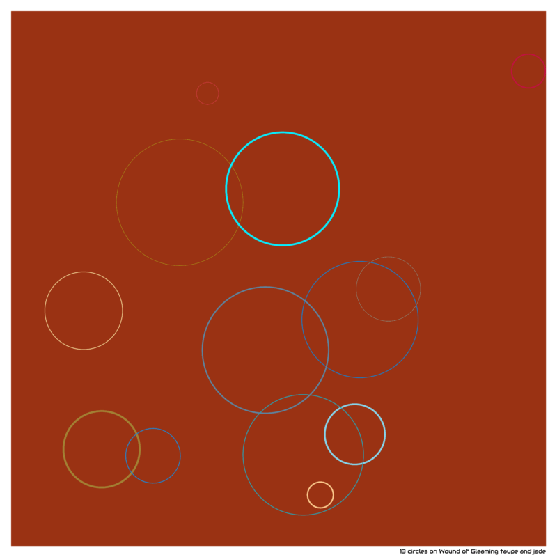 13 circles on Wound of Gleaming taupe and jade