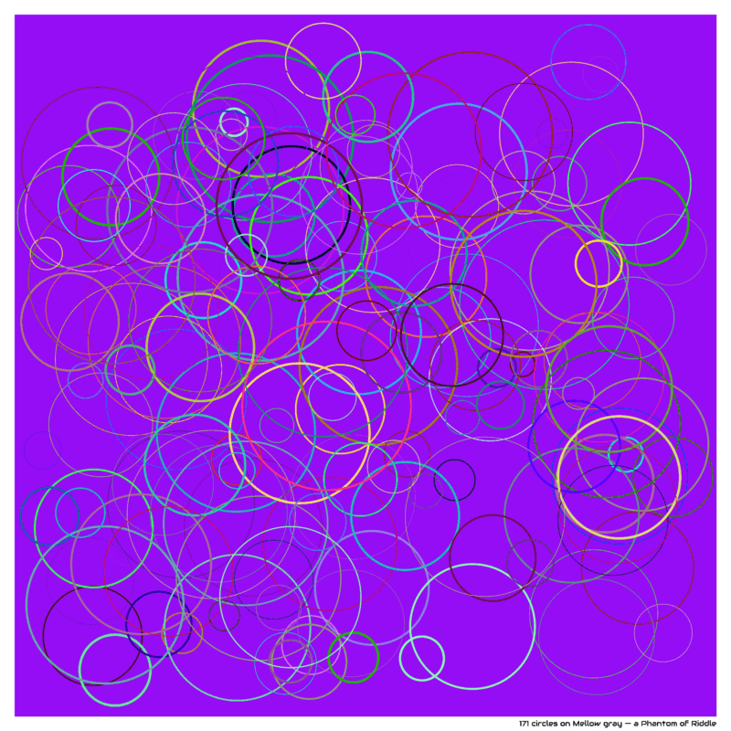 171 circles on Mellow gray — a Phantom of Riddle