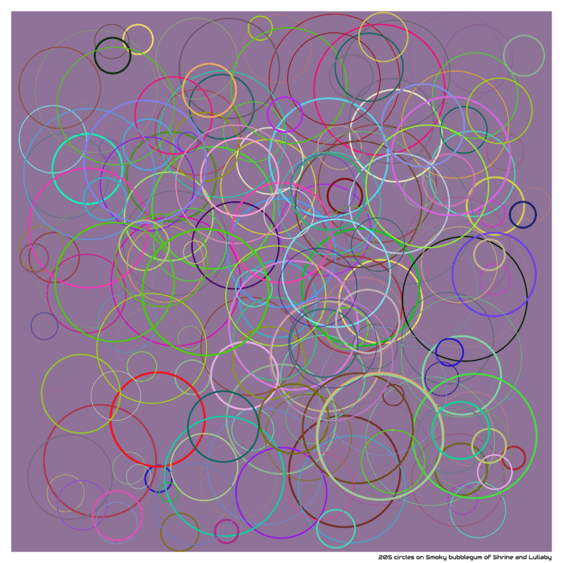 205 circles on Smoky bubblegum of Shrine and Lullaby