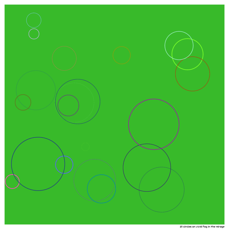 21 circles on vivid fog in the mirage