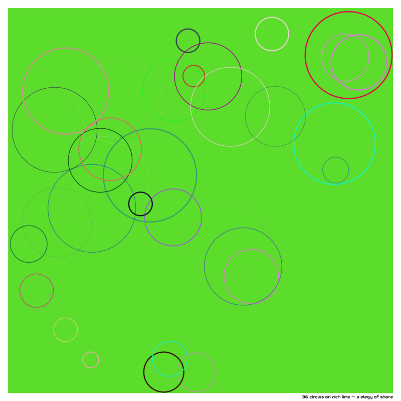 36 circles on rich lime — a elegy of shore