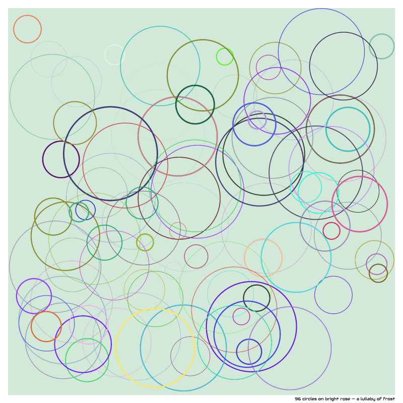 96 circles on bright rose — a lullaby of frost